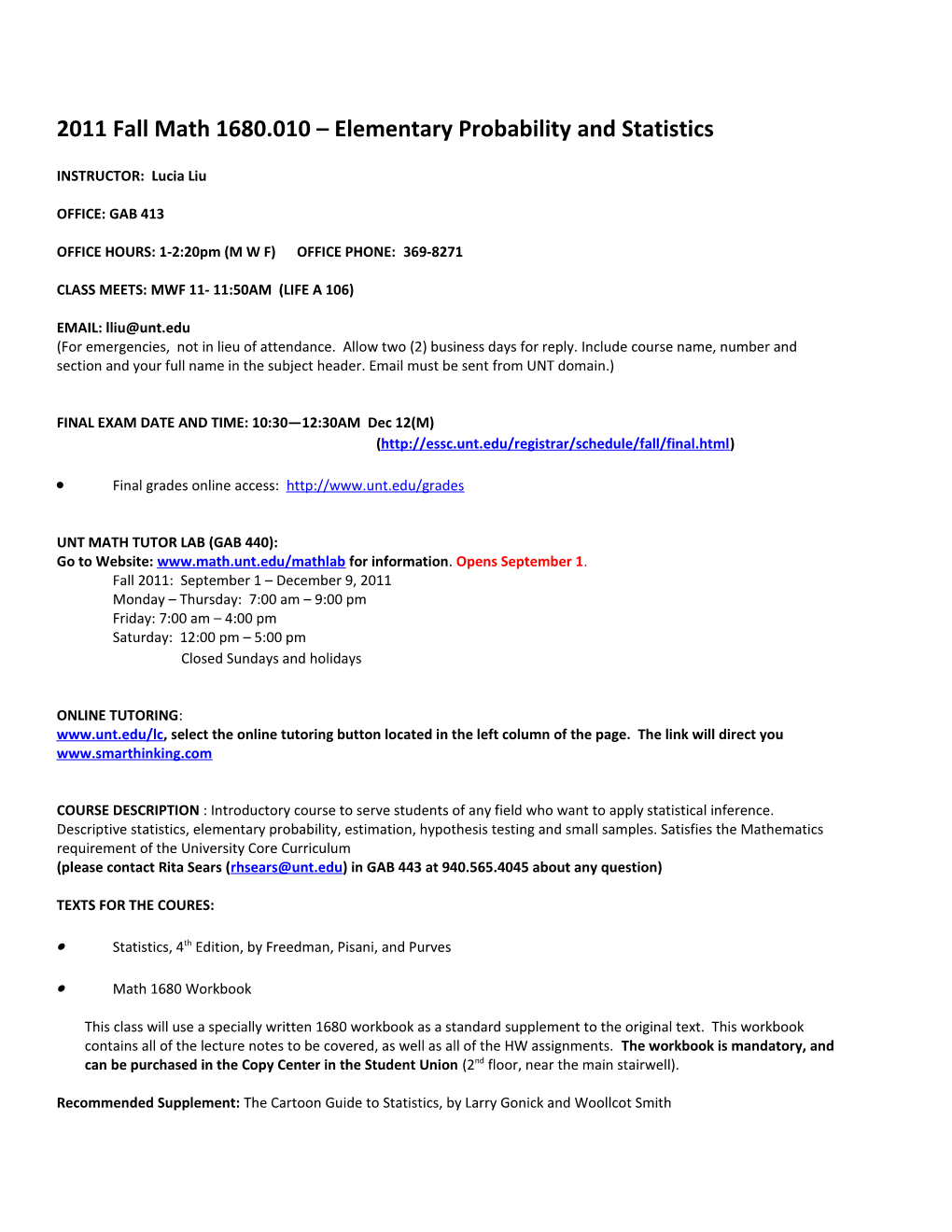 2011 Fall Math 1680.010 Elementary Probability and Statistics