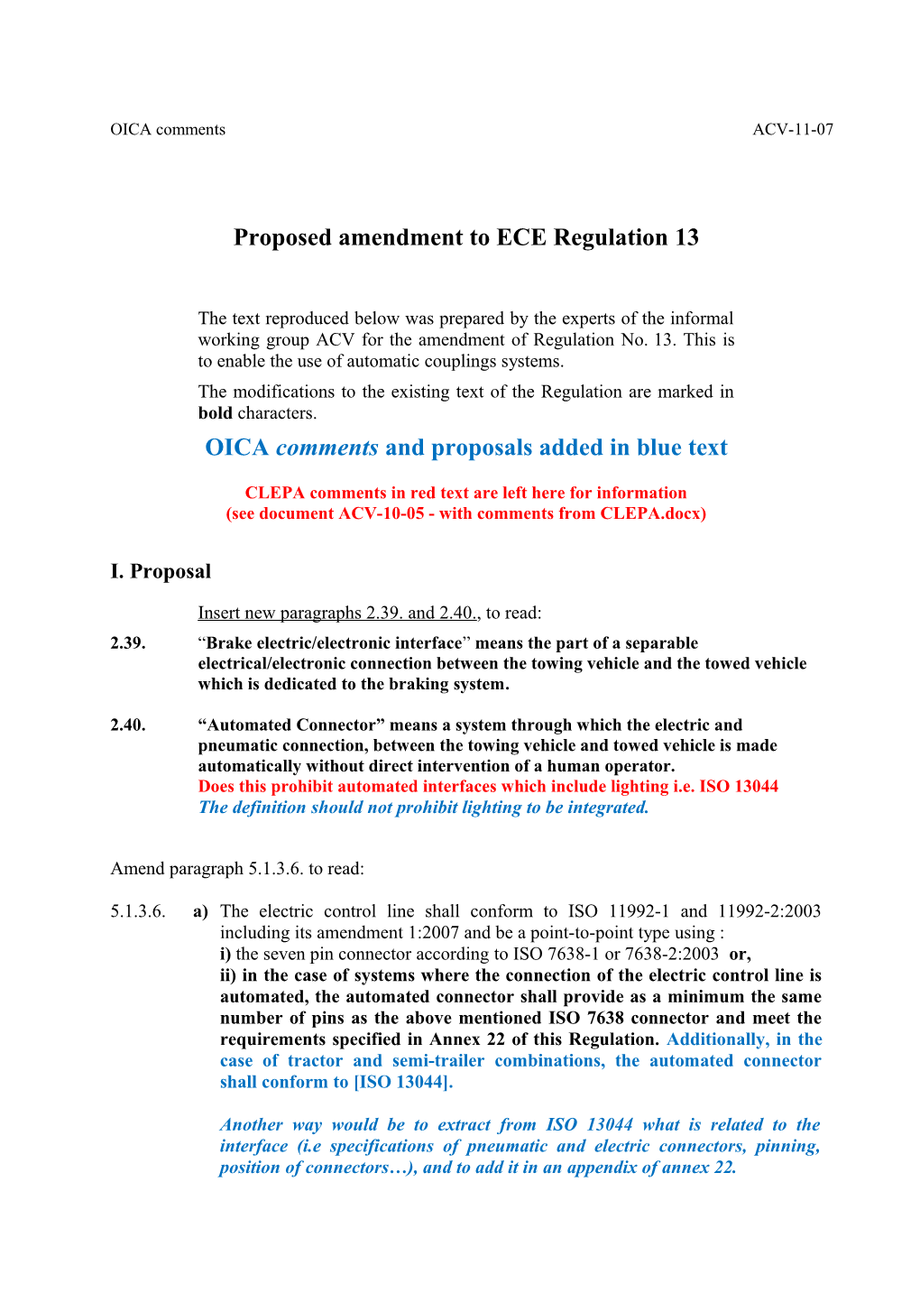 Proposed Amendment to ECE Regulation 13 for Consideration by the GRRF ACV Informal Working Group