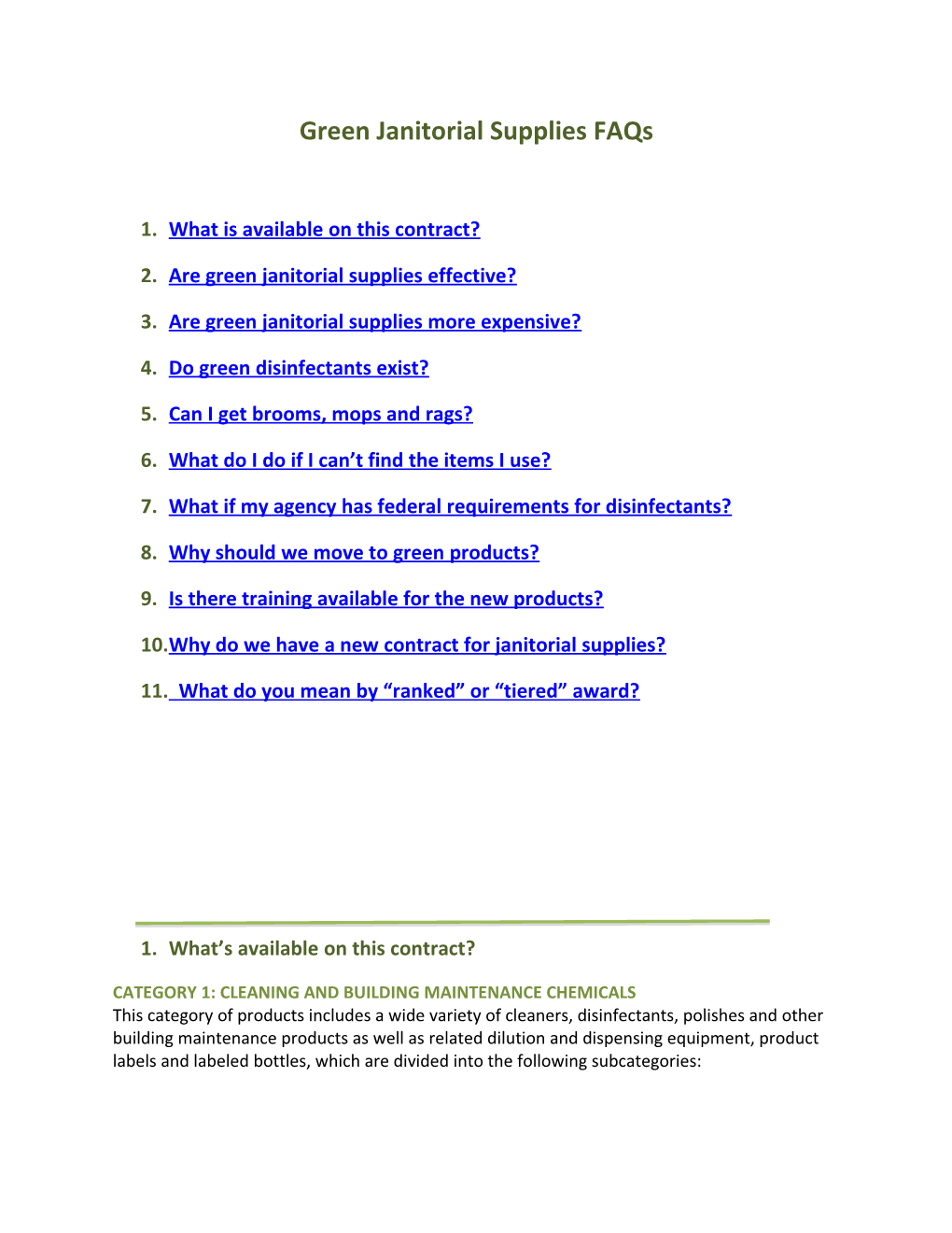 Green Janitorial Supplies Faqs