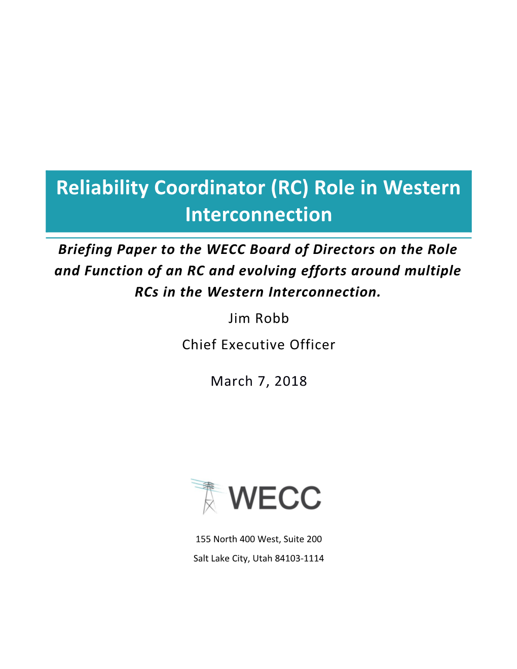 WECC Report to the Board March XX, 20181