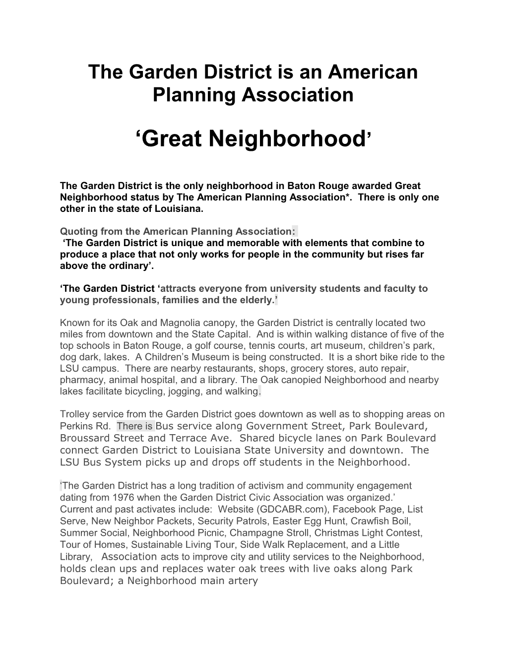 The Garden District Is an American Planning Association