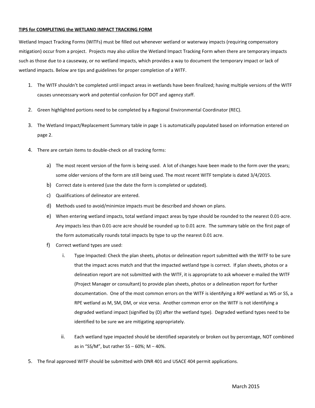 TIPS for COMPLETING the WETLAND IMPACT TRACKING FORM