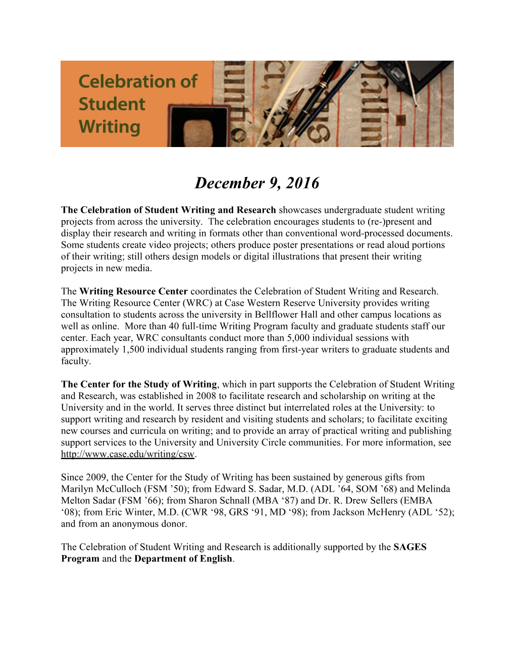 The Celebration of Student Writingand Research Showcases Undergraduate Student Writing