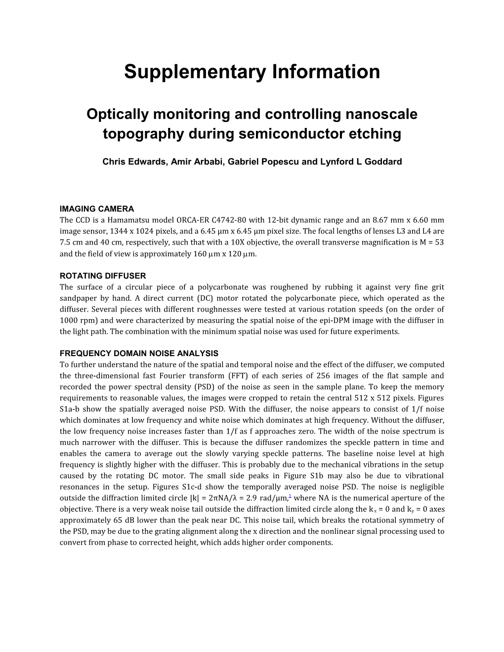 Optically Monitoring and Controlling Nanoscale Topography During Semiconductor Etching