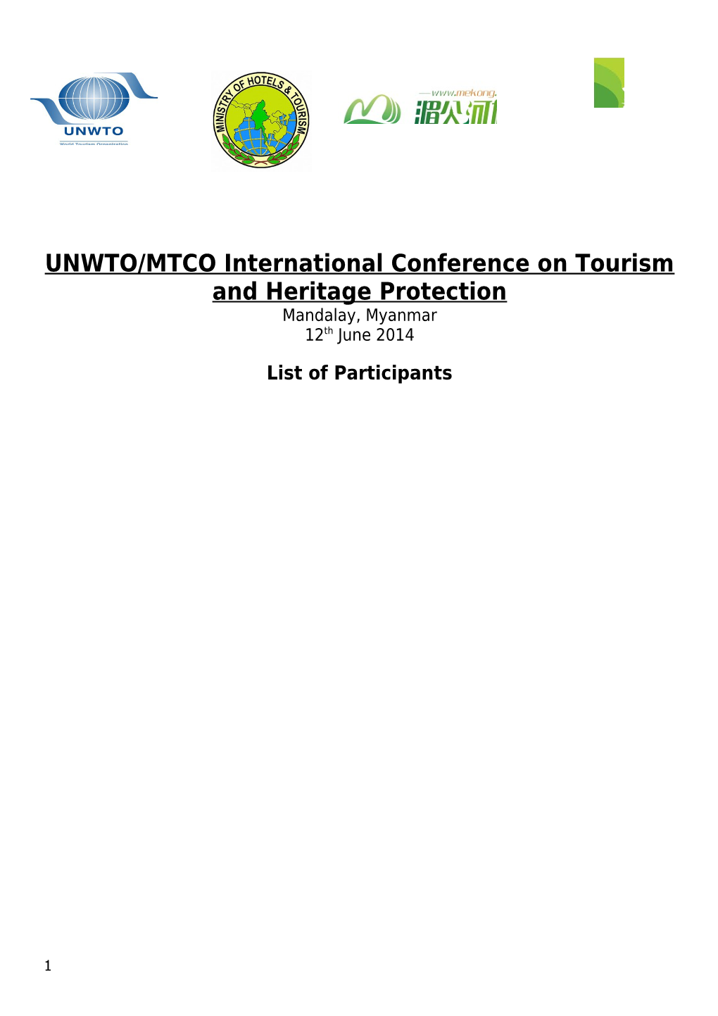 UNWTO/MTCO International Conference on Tourism and Heritage Protection