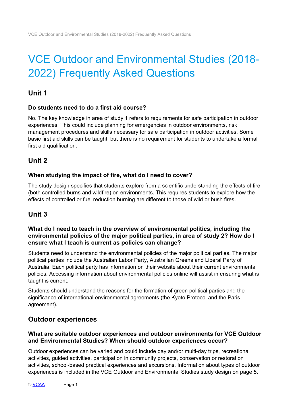 VCE Outdoor and Environmental Studies (2018-2022) Frequently Asked Questions