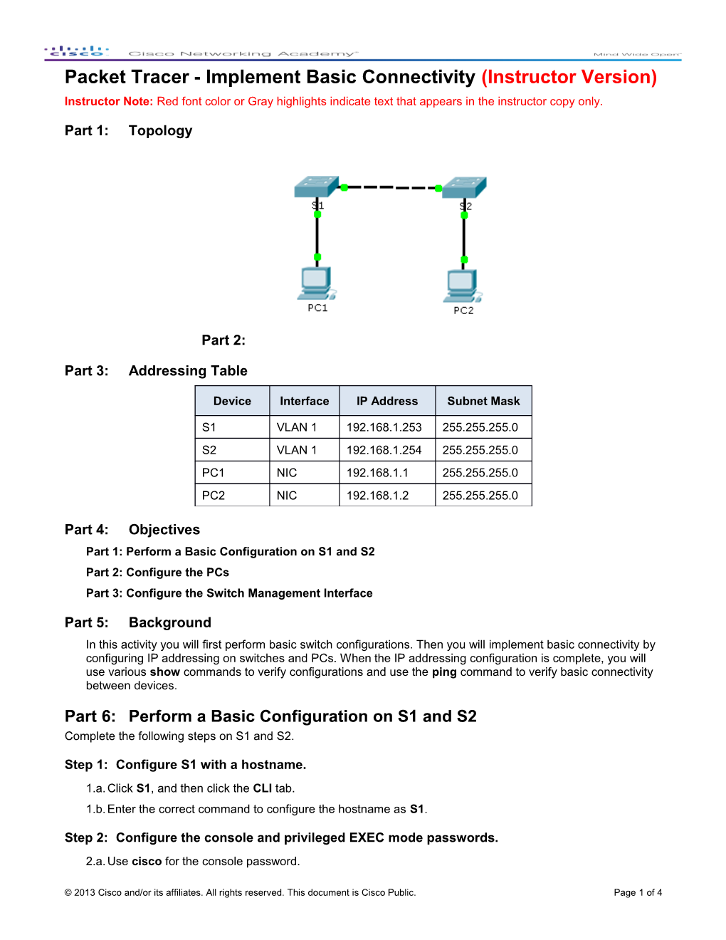 Packet Tracer - Implement Basic Connectivity