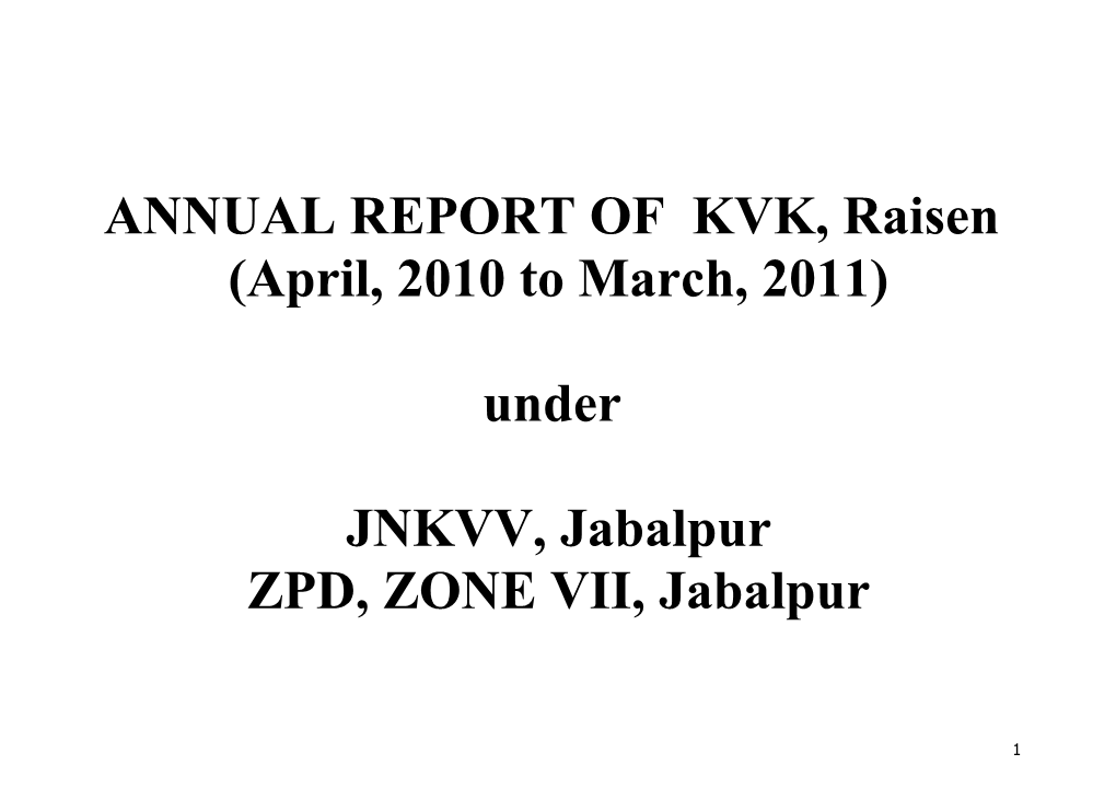 ANNUAL REPORT of KVK, Raisen