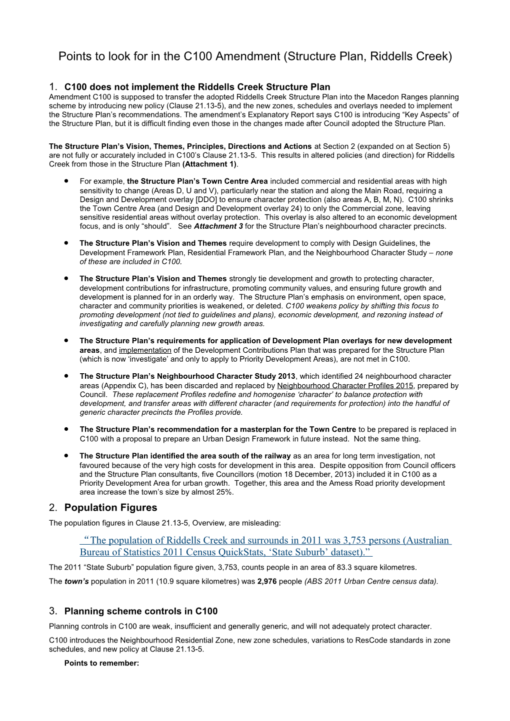 Points to Look for in the C100 Amendment (Structure Plan, Riddells Creek)