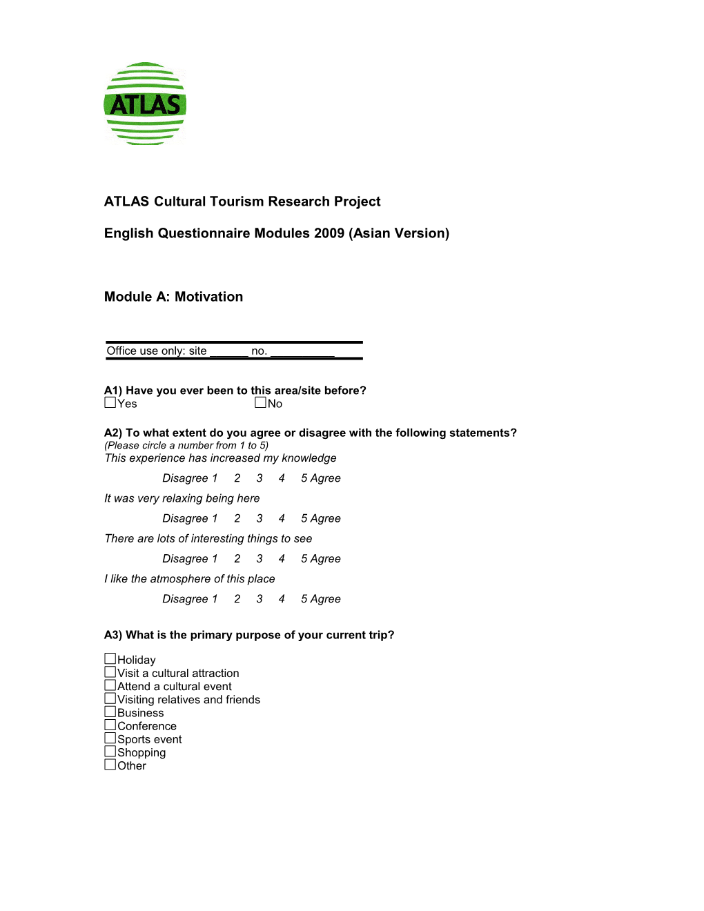 ATLAS Questionnaire Proposals