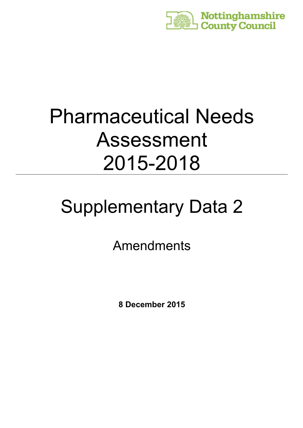 Amendments to the Pharmaceutical Needs Assessment