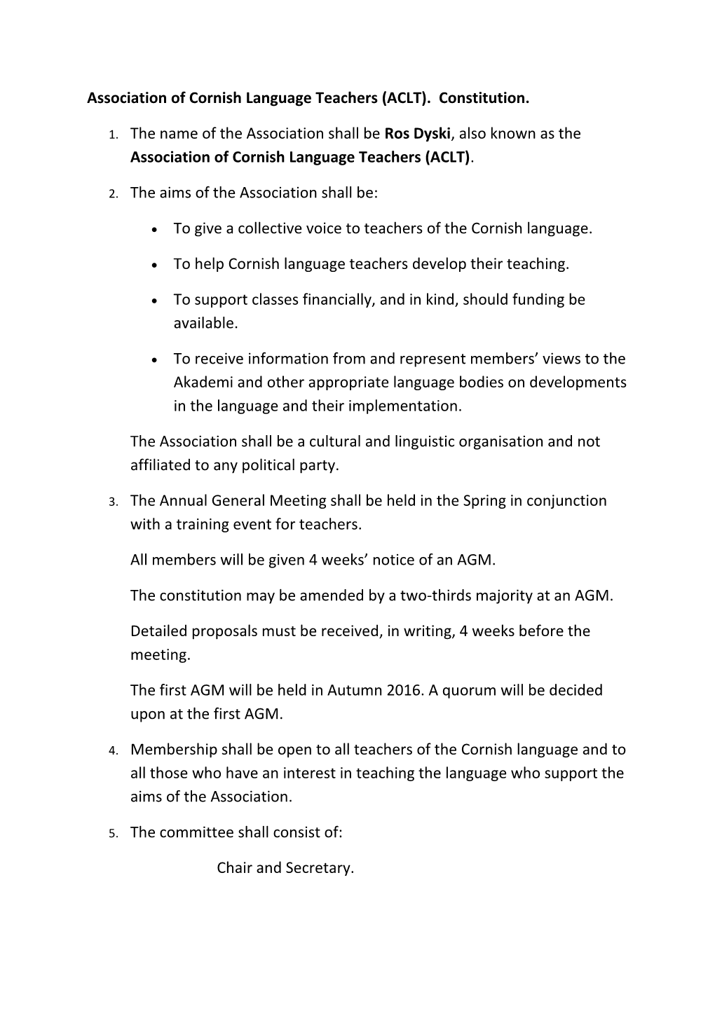Association of Cornish Language Teachers (ACLT). Constitution