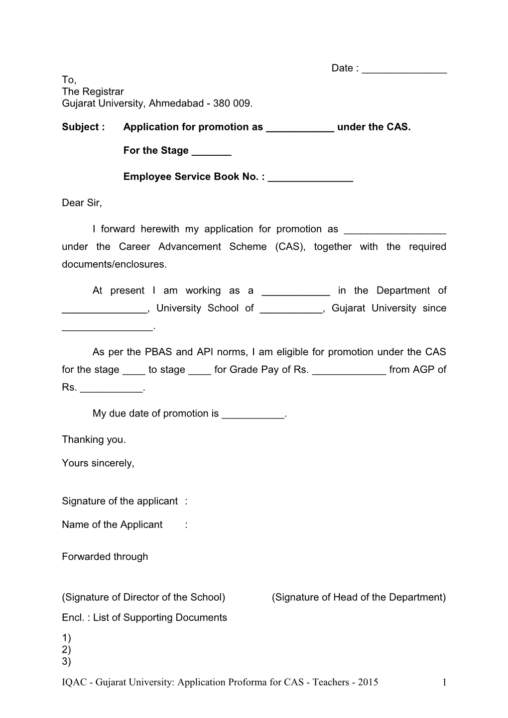 Subject:Application for Promotion As ______Under the CAS