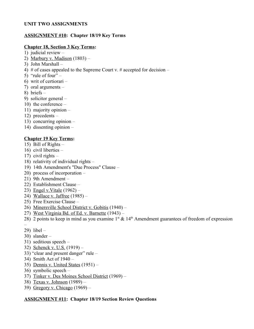 ASSIGNMENT #10: Chapter 18/19 Key Terms