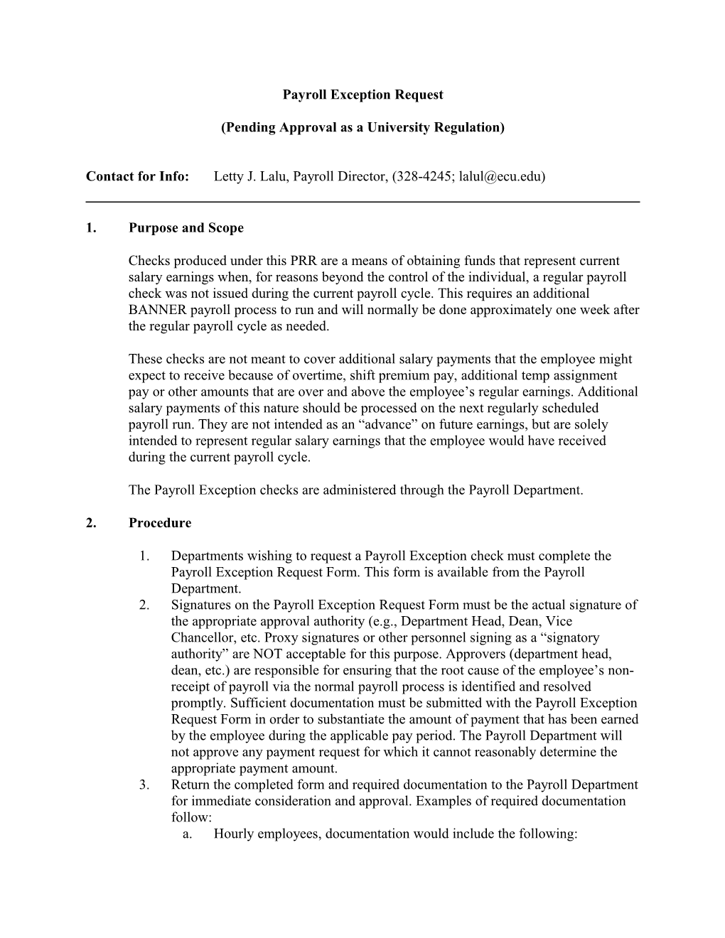 Pending Approval As a University Regulation
