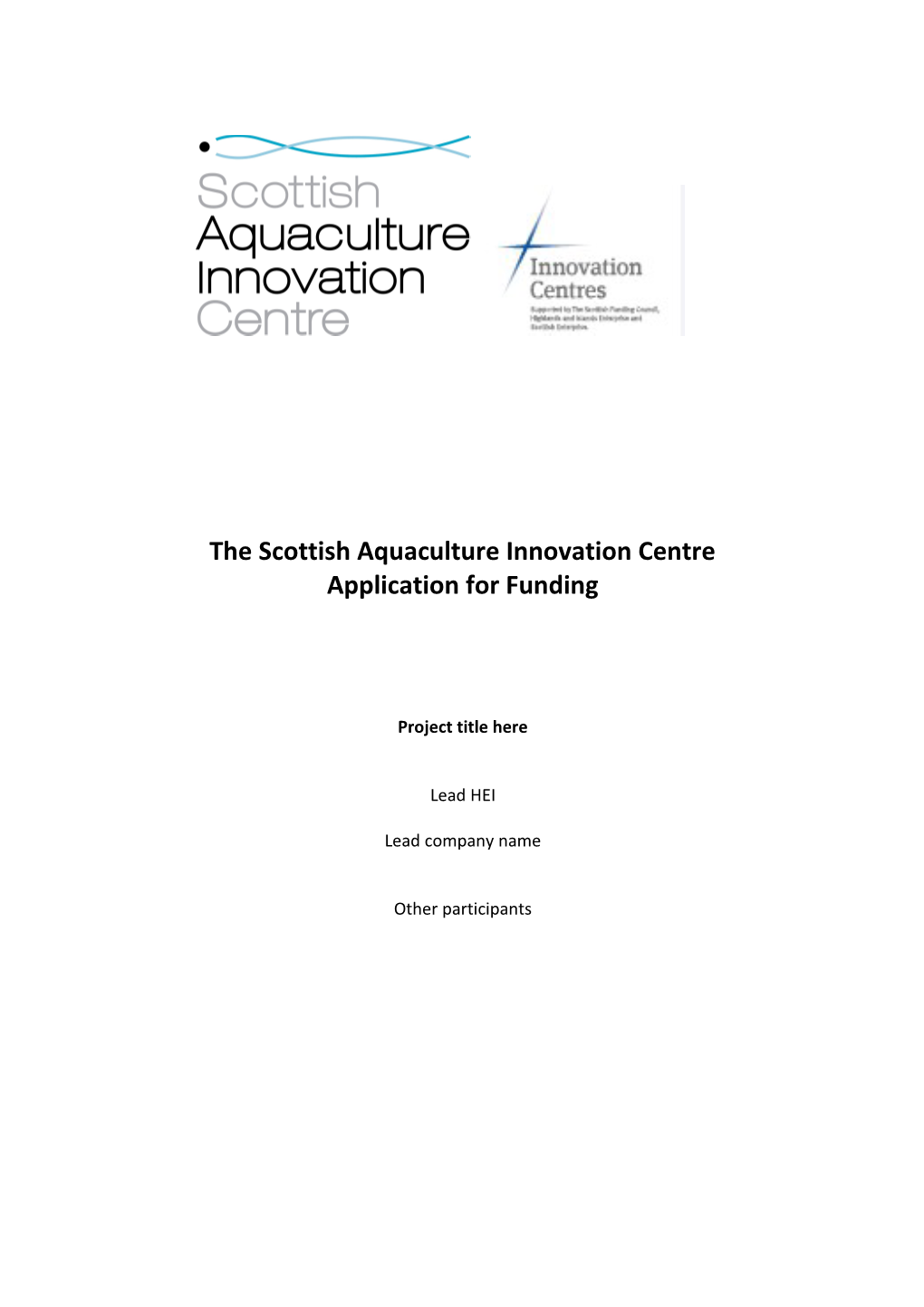 The Scottish Aquaculture Innovation Centre