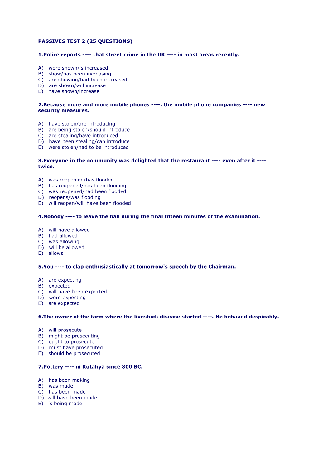 Passives Test 2 (25 Questions)