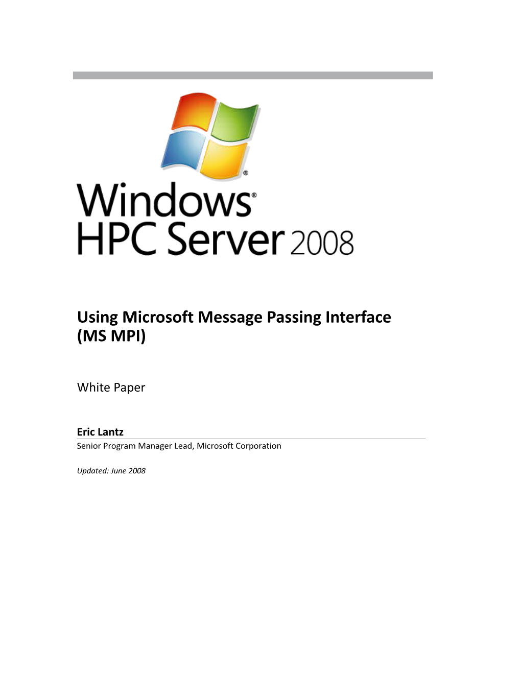 Windows HPC Server 2008 - Using MS MPI White Paper