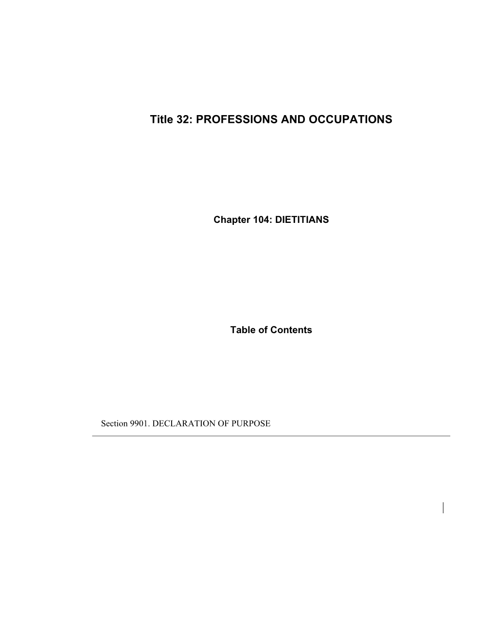 Title 32: PROFESSIONS and OCCUPATIONS