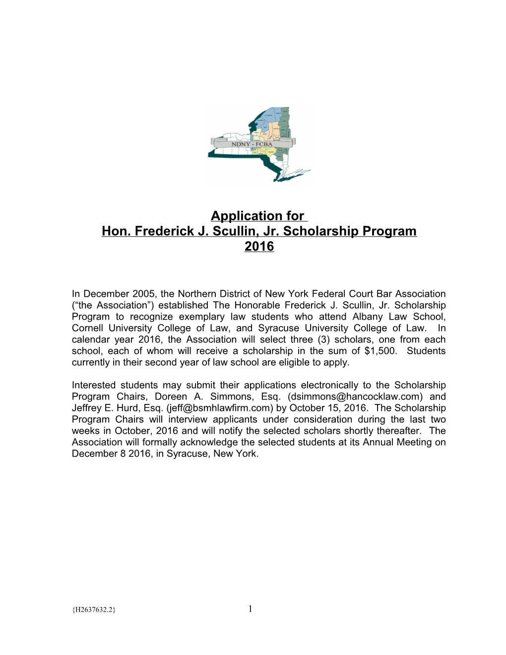 Hon. Frederick J. Scullin, Jr. Scholarship Program