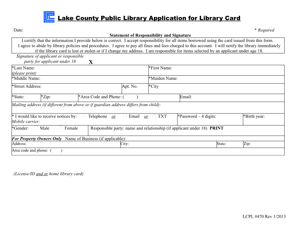 License/ID and Or Home Library Card