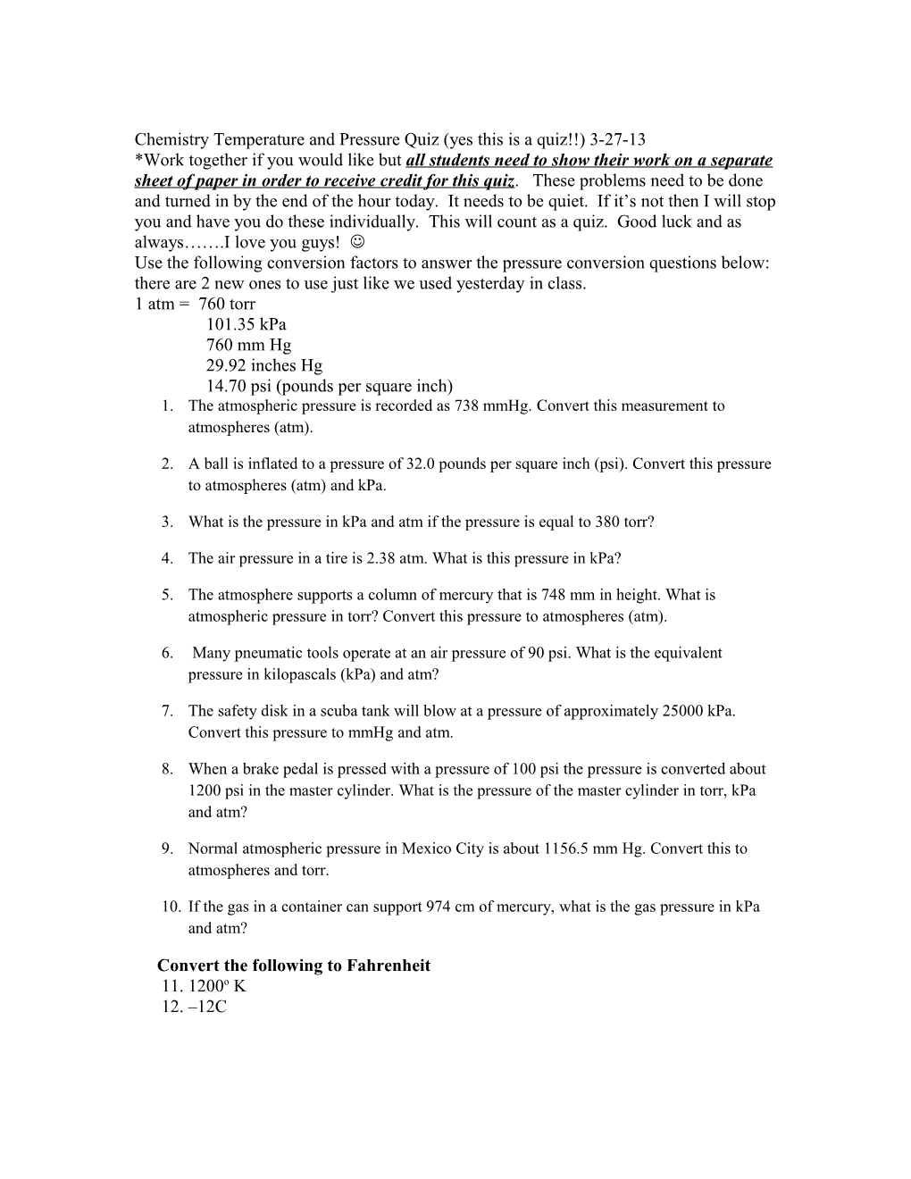 Chemistry Temperature and Pressure Quiz (Yes This Is a Quiz