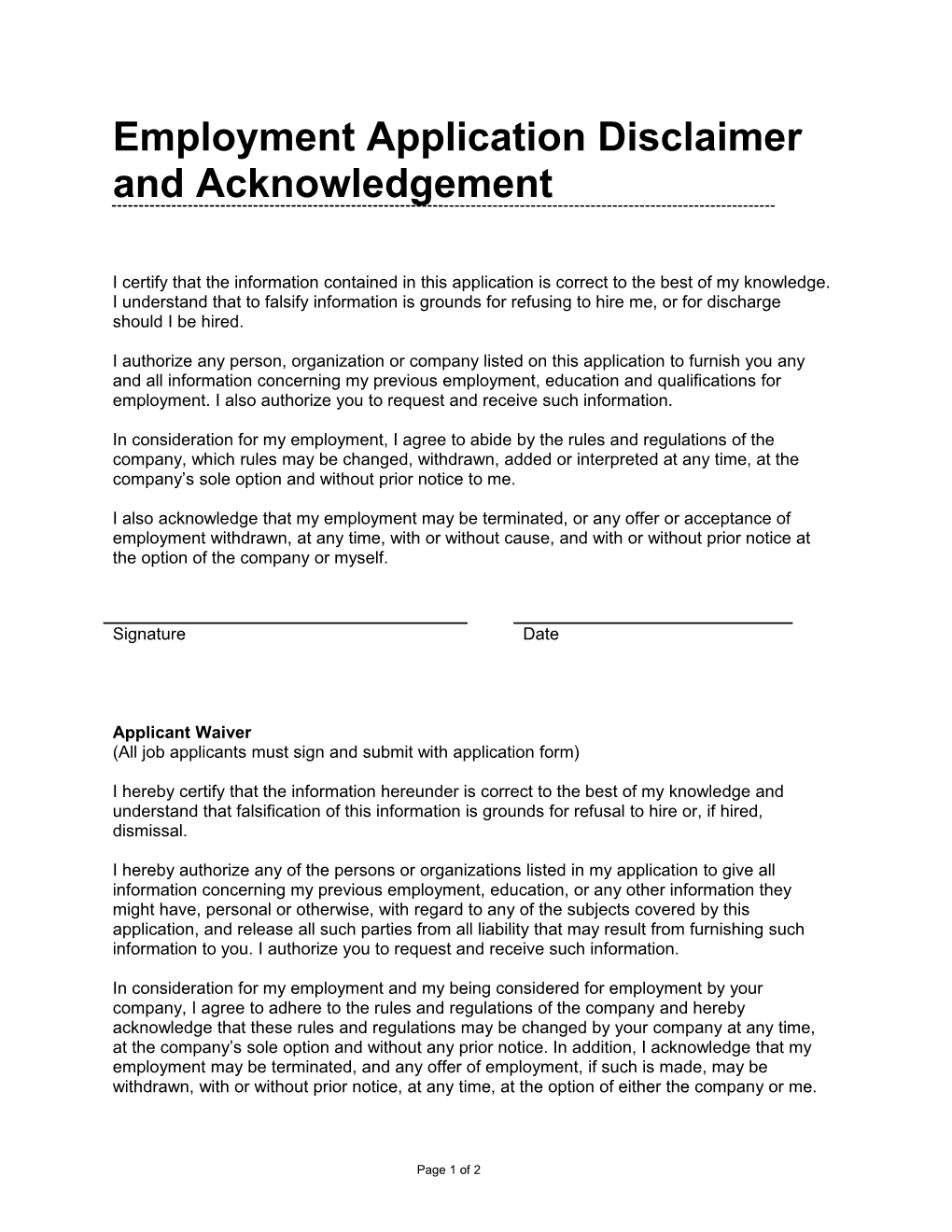 Employment Application Disclaimer and Acknowledgement