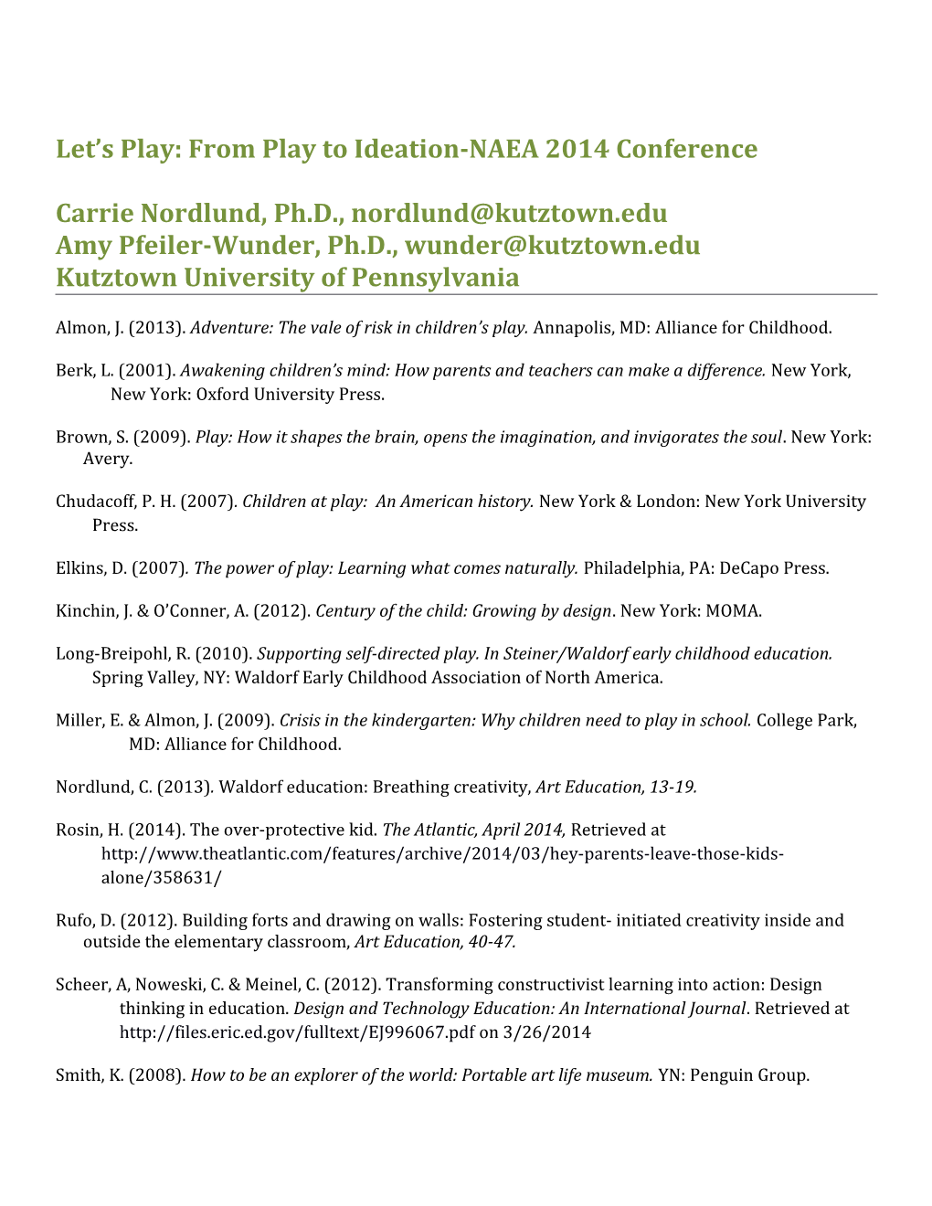 Let S Play: from Play to Ideation-NAEA 2014 Conference