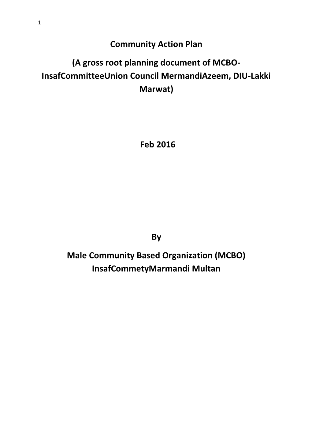 Male Community Based Organization (MCBO) Insafcommetymarmandi Multan