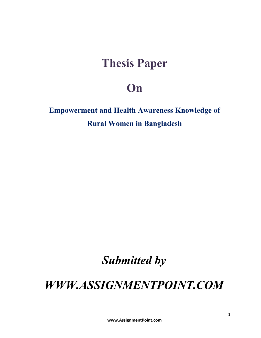 Empowerment and Health Awareness Knowledge of Rural Women in Bangladesh