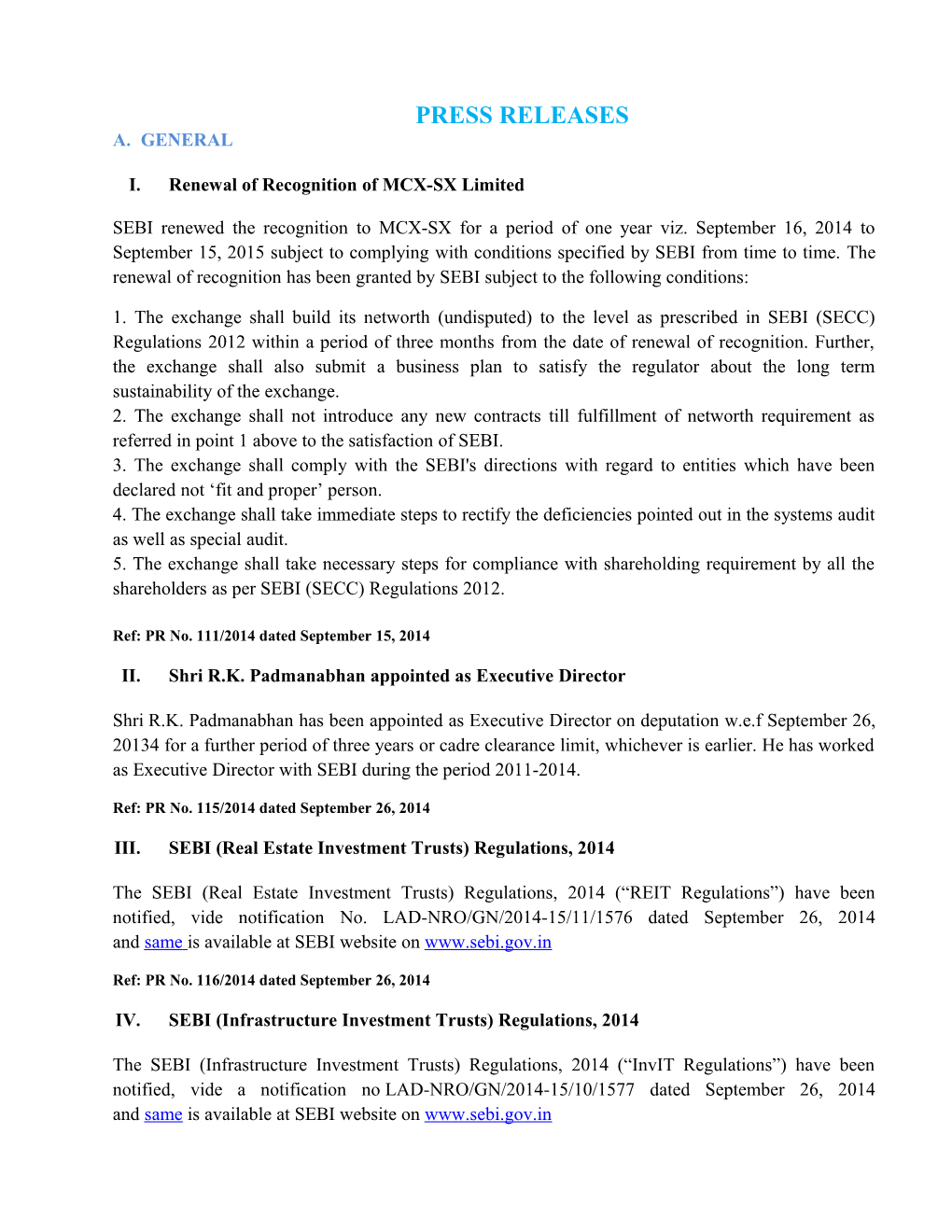 I. Renewal of Recognition of MCX-SX Limited
