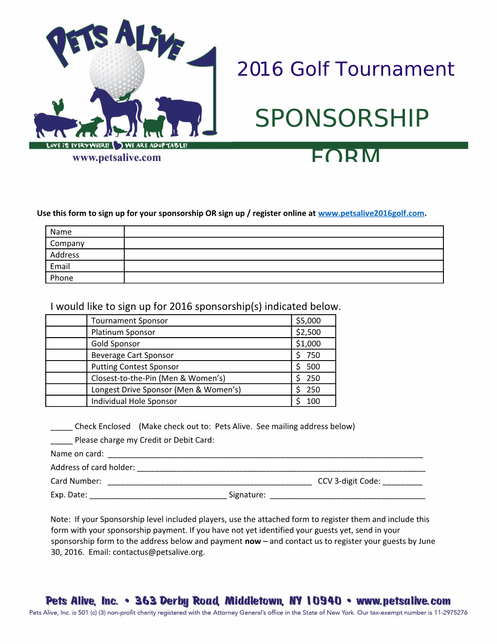 Use This Form to Sign up for Your Sponsorship OR Sign up / Register Online at