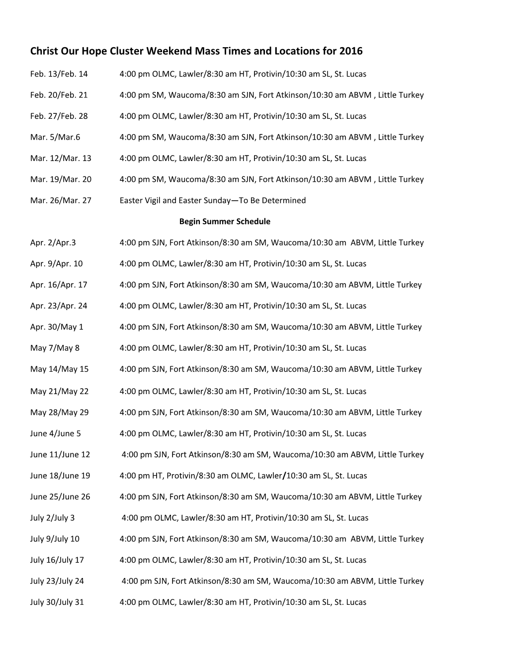 Christ Our Hope Cluster Weekend Mass Times and Locations for 2016