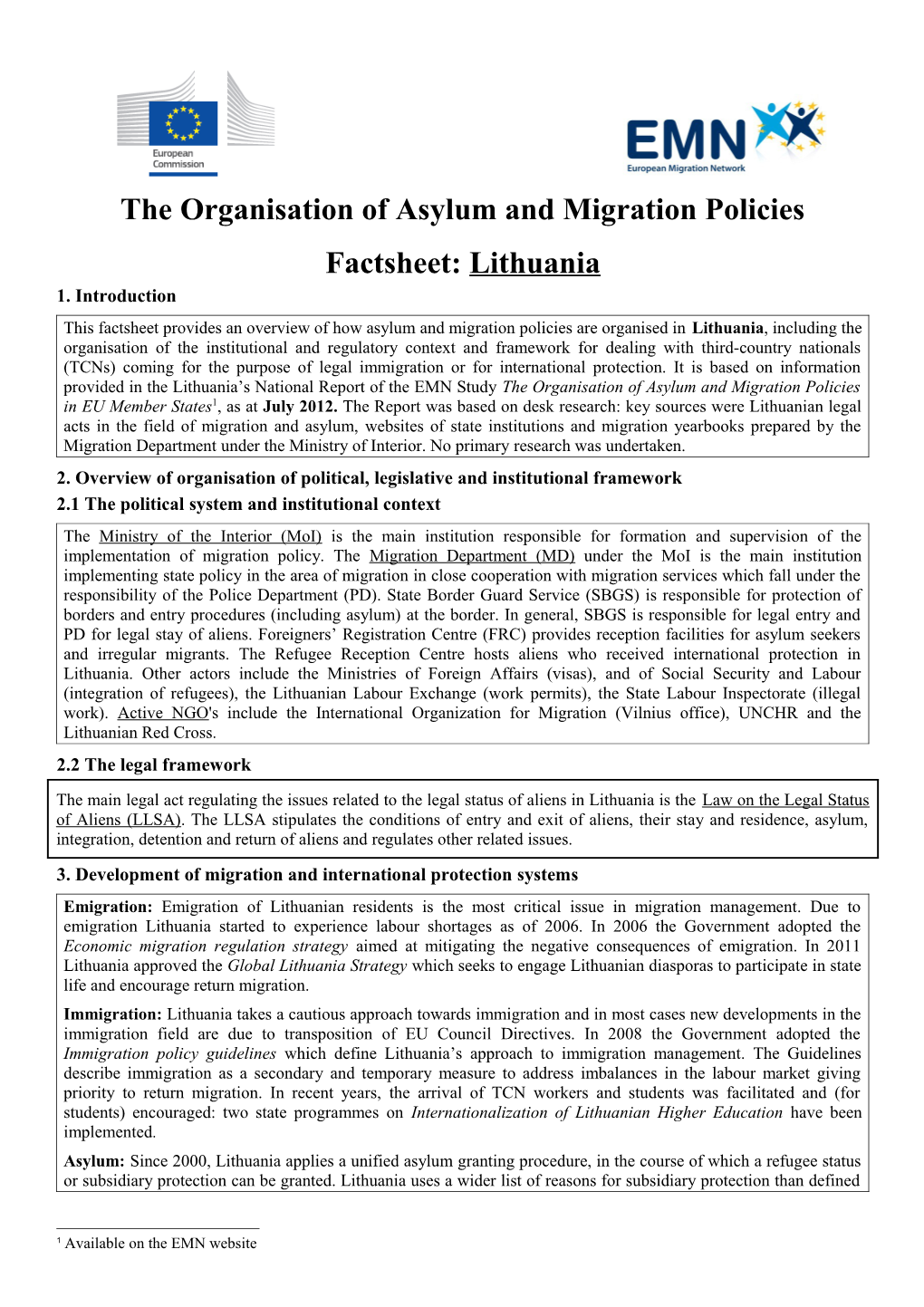 The Organisation of Asylum and Migration Policies