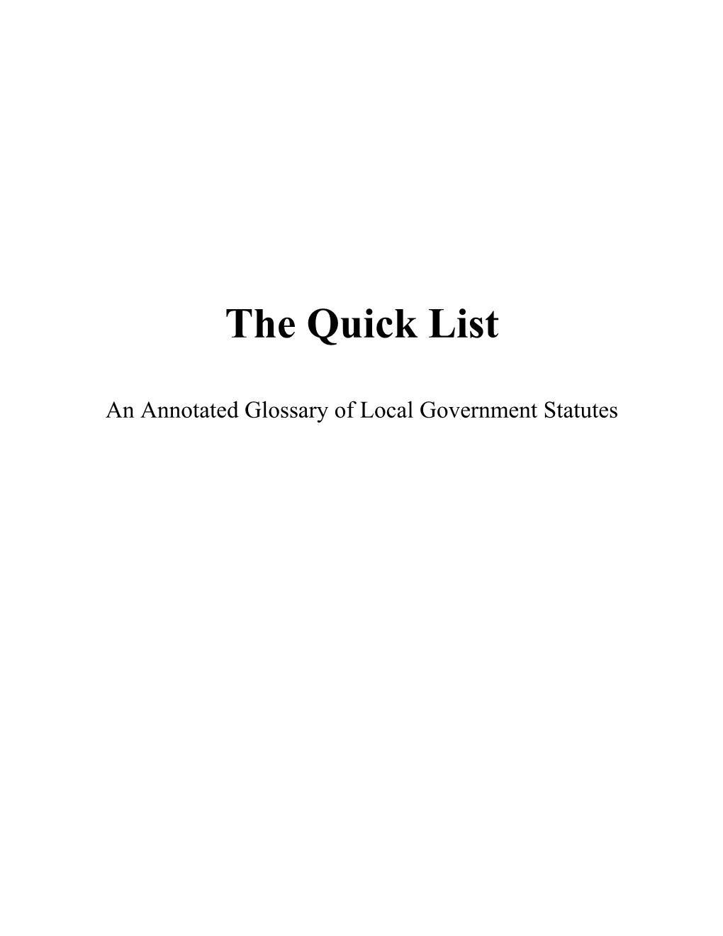 The Quick List