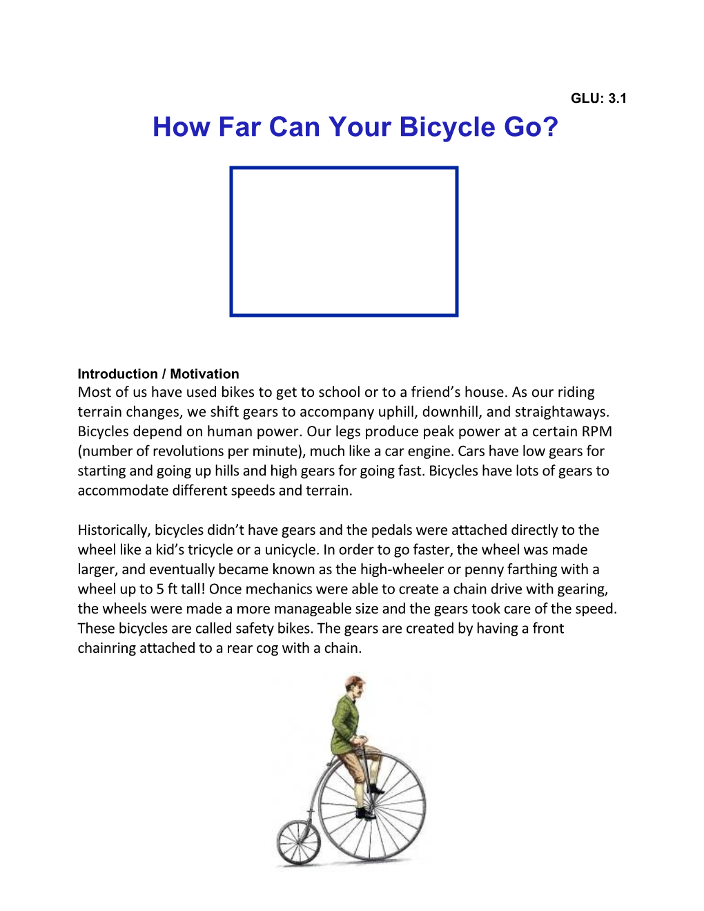 How Far Can Your Bicycle Go?