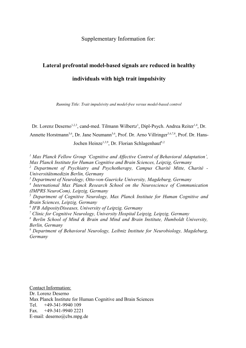 Reversal Learning Deficits and Its Relation to Dopamine Synthesis Capacity: a Multimodal