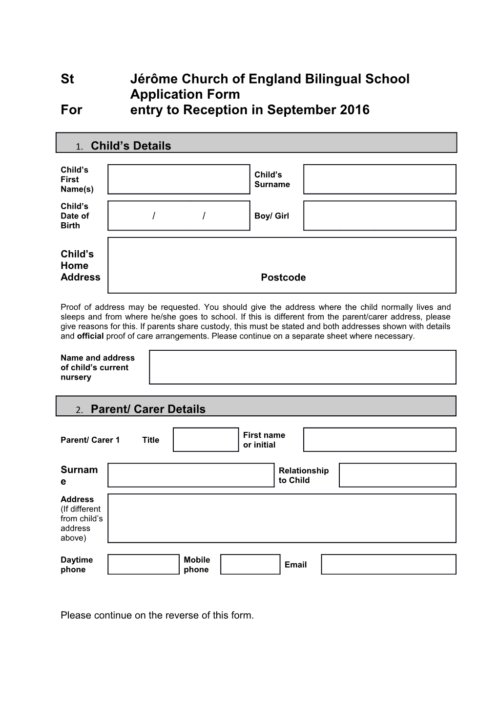 Please Continue on the Reverse of This Form