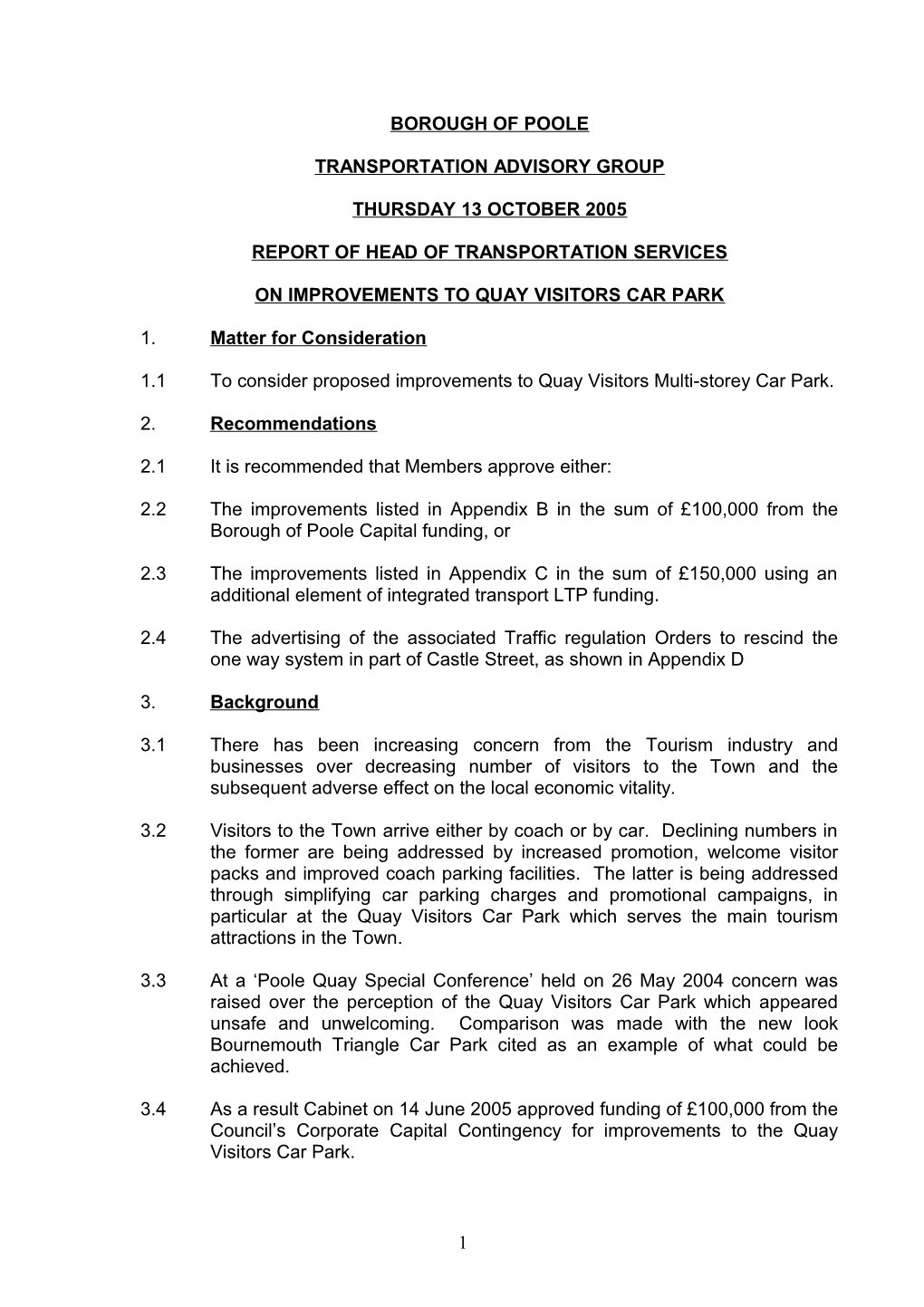 PFD - Councillor Parker - 13 October 2005 - Improvements to Quay Visitors Car Park - Report