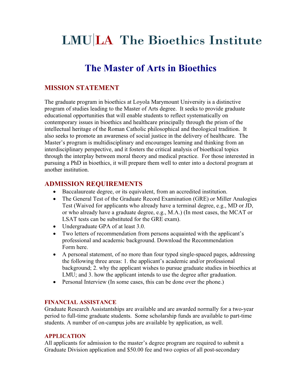 The Master of Arts in Bioethics