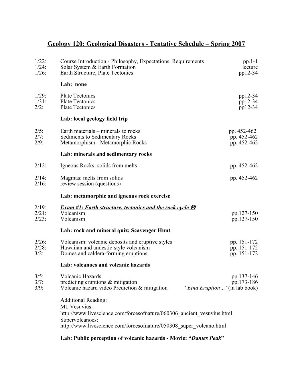 Geology 120: Geological Disasters - Tentative Schedule