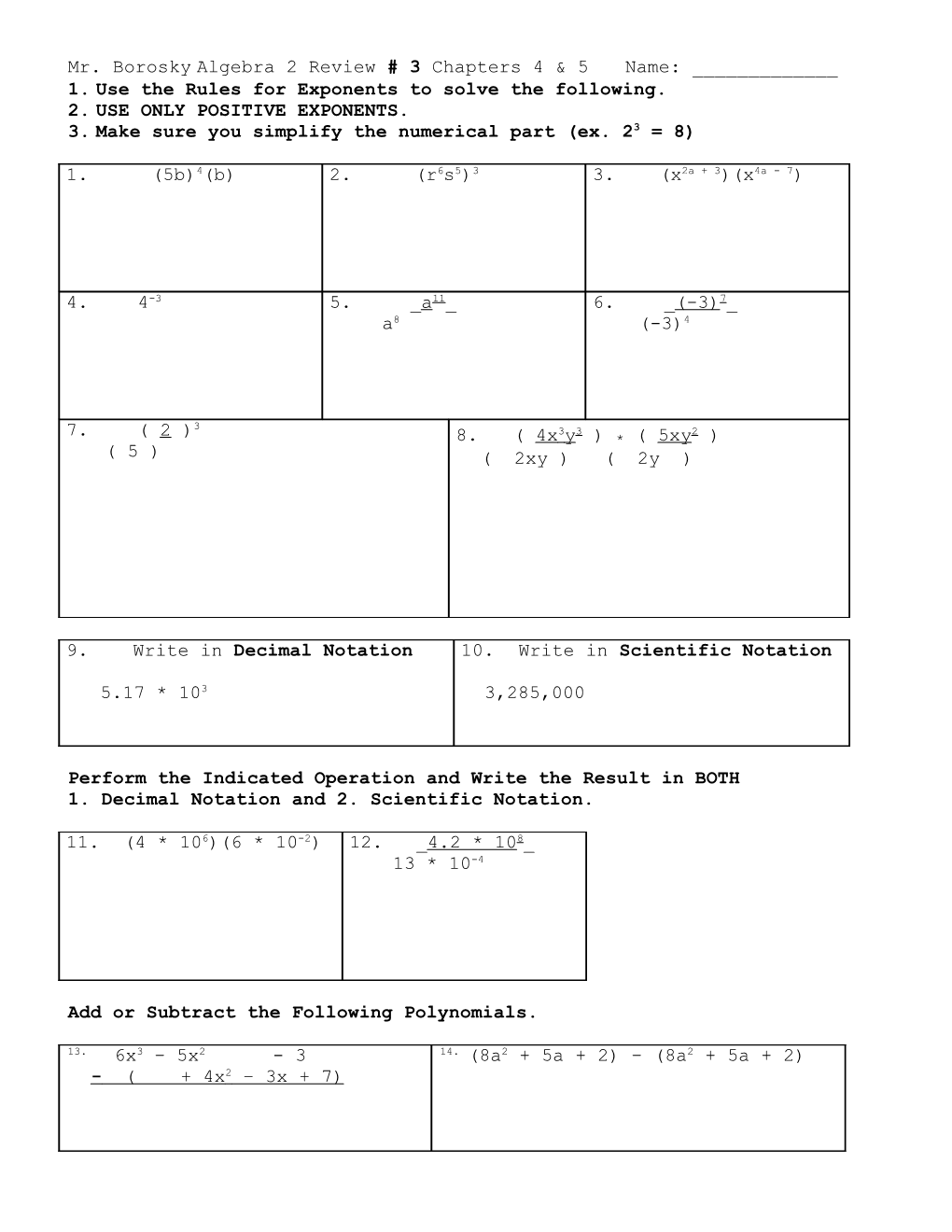 Mr. Boroskyalgebra 2 Review # 3 Chapters 4 & 5 Name: ______