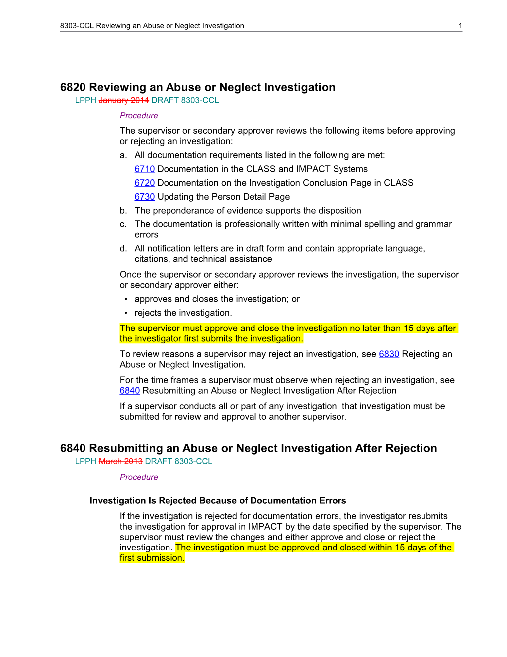 6820 Reviewing an Abuse Or Neglect Investigation