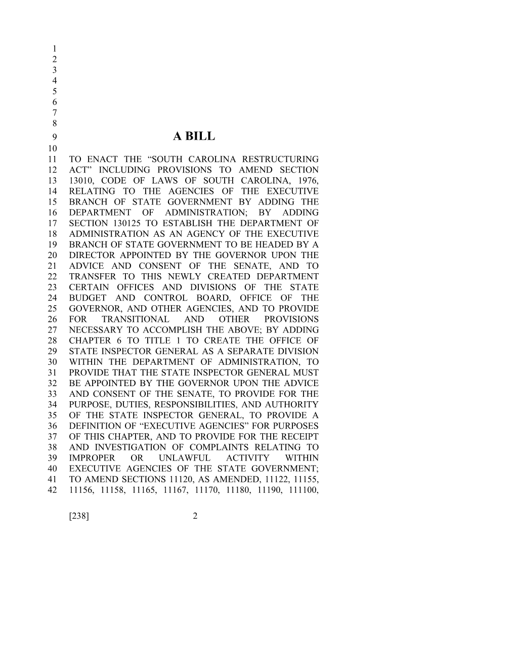 2011-2012 Bill 238: S.C. Restructuring Act - South Carolina Legislature Online