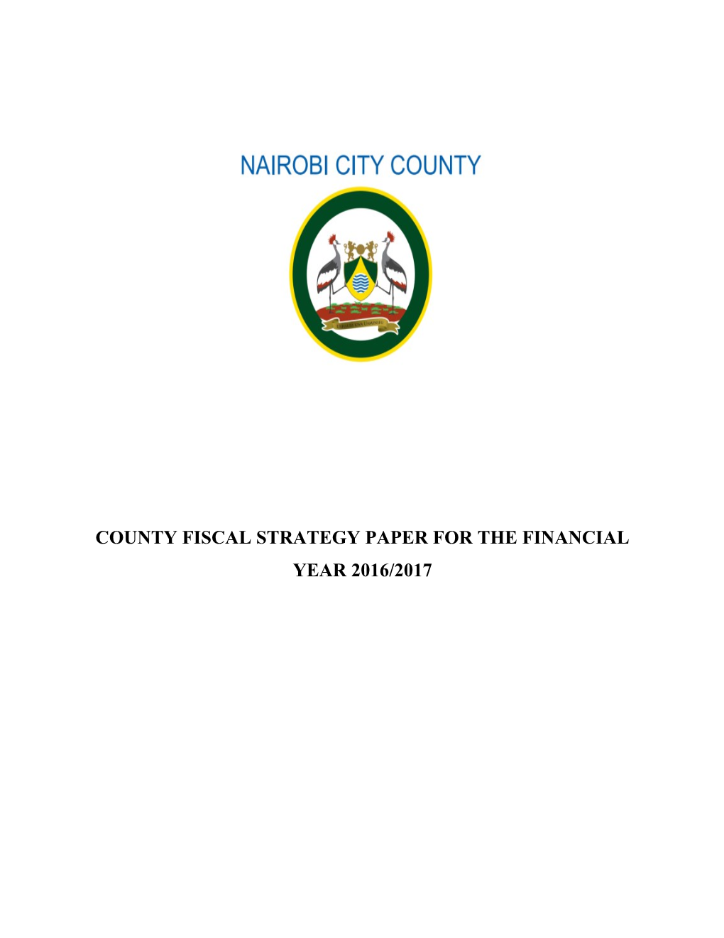 County Fiscal Strategy Paper for the Financial Year 2016/2017