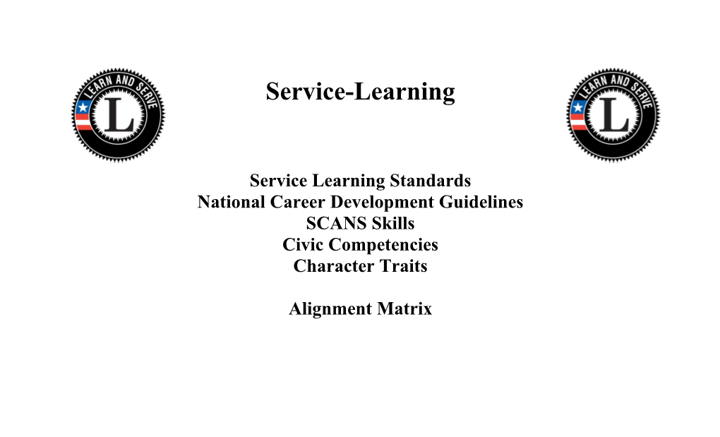 National Career Development Guidelines Service-Learning Standards SCANS Skills Civic