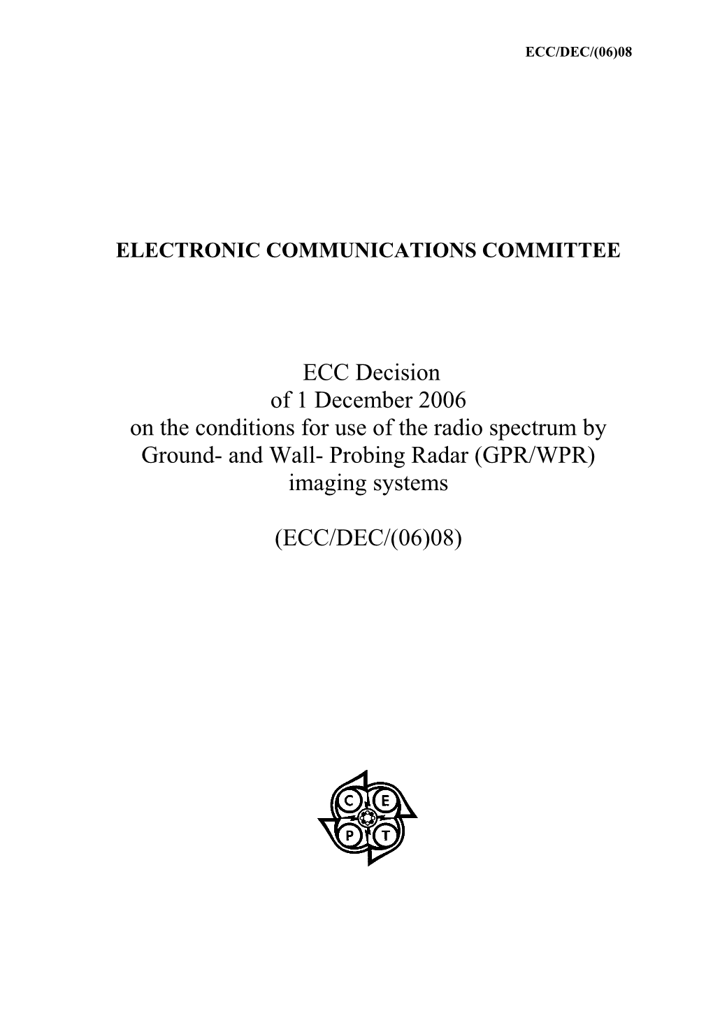 Electronic Communications Committee