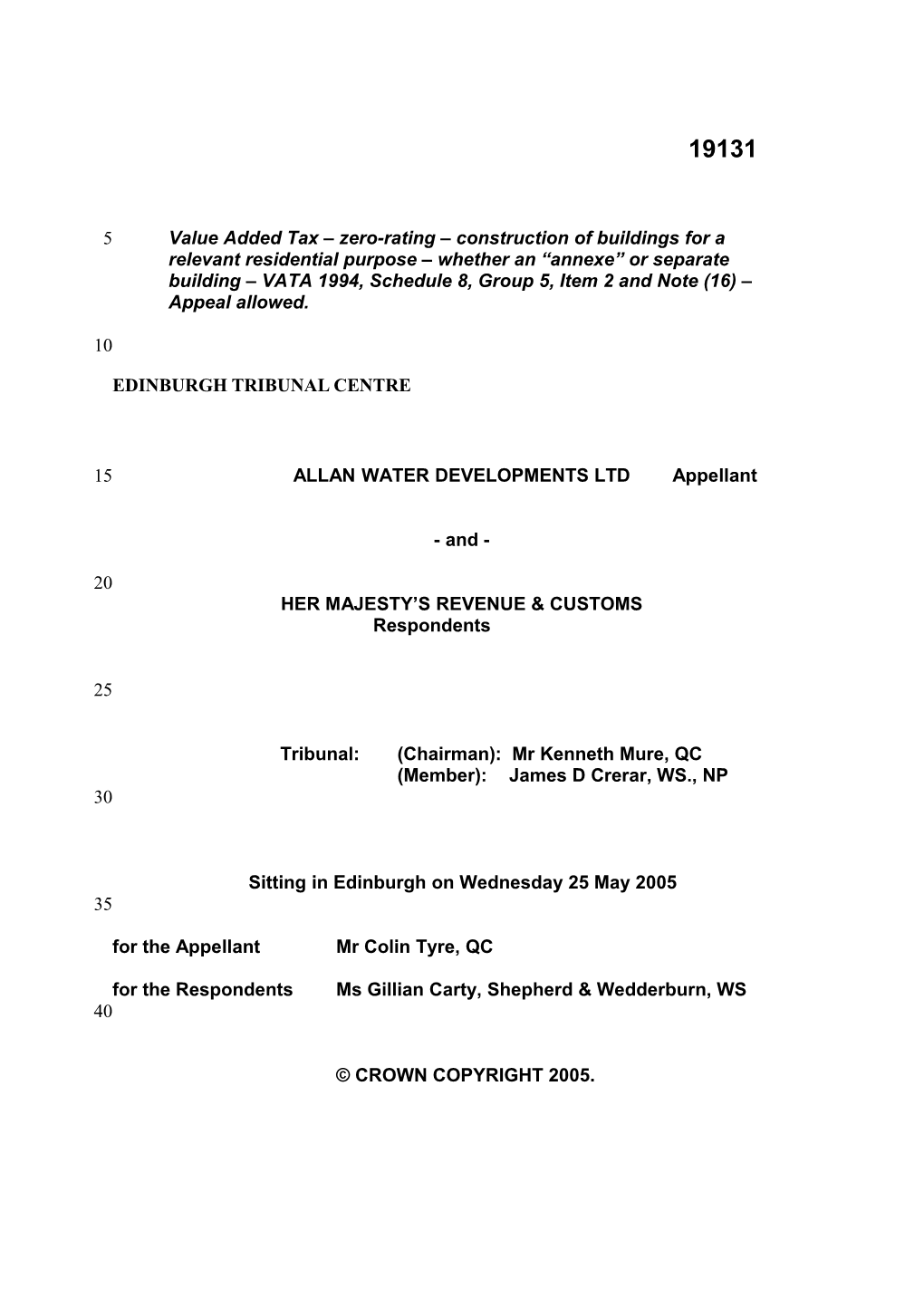 ALLAN WATER DEVELOPMENTS Ltdappellant