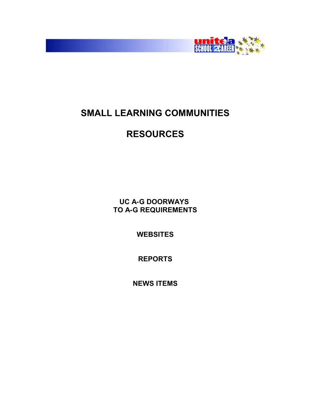 Small Learning Communities
