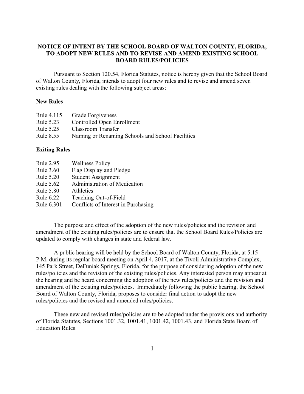 Notice of Intent by the School Board of Walton County, Florida, to Adopt New Rules And